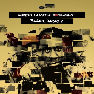 Robert Glasper (Роберт Глеспер): Black Radio Vol. 2 - deluxe