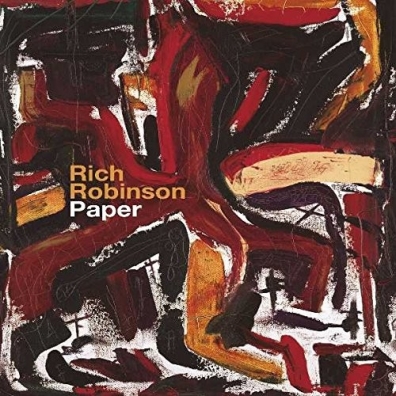 Rich Robinson (Рич Робинсон): Paper