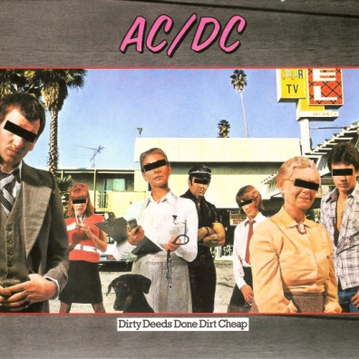 AC/DC: Dirty Deeds Done Dirt Cheap