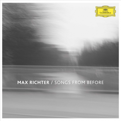 Songs From Before Max Richter (Макс Рихтер): Songs From Before