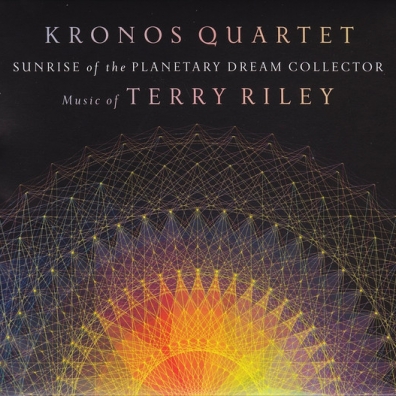 Kronos Quartet (Кро­нос-квар­тет): Sunrise Of The Planetary Dream Collector