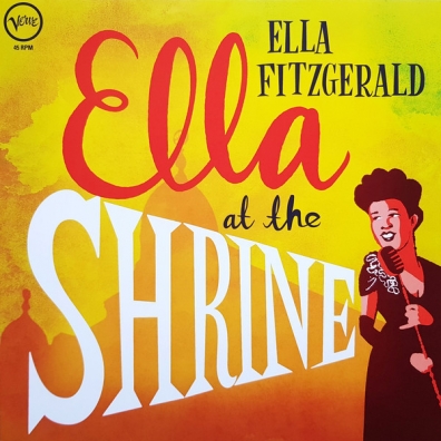 Ella At The Shrine Ella Fitzgerald (Элла Фицджеральд): Ella At The Shrine