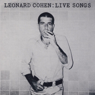 Leonard Cohen (Леонард Коэн): Live Songs