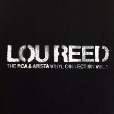 Lou Reed (Лу Рид): The RCA & Arista Vinyl Collection Vol. 1