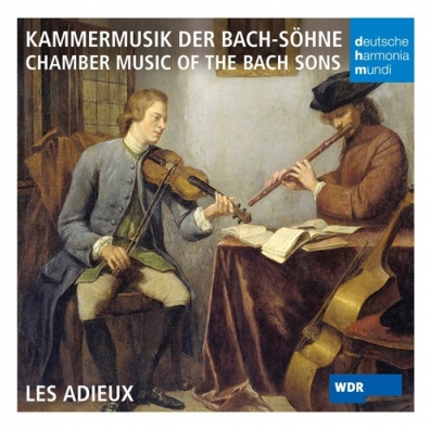 Les Adieux: Chamber Music By The Sons Of Bach