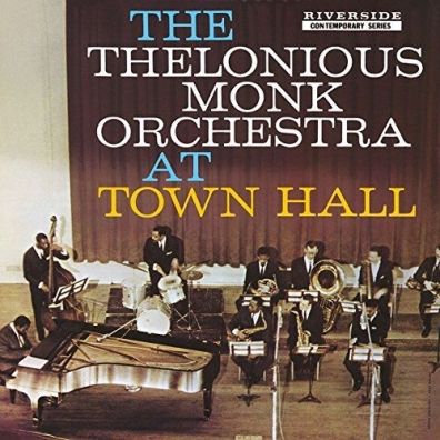 Thelonious Monk (Телониус Монк): At Town Hall
