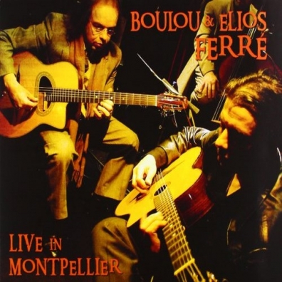 Boulou Ferre (Буола Ферри): Live In Montpellier