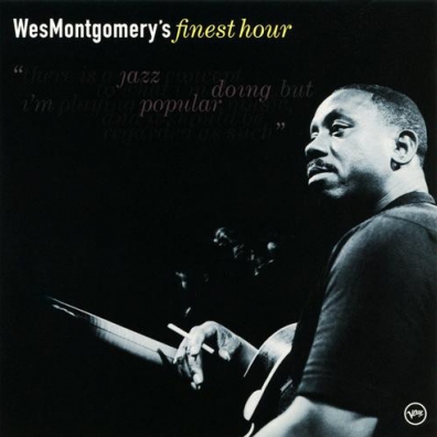 Wes Montgomery (Уэс Монтгомери): Finest Hour