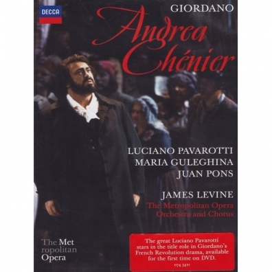Luciano Pavarotti (Лучано Паваротти): Giordano: Andrea Chenier