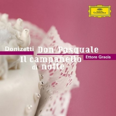 Ettore Gracis (Етторе Грацис): Donizetti: Don Pasquale / Il campanello di notte