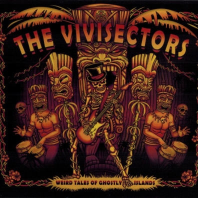 Weird Tales Of Ghostly Islands Vivisectors: Weird Tales Of Ghostly Islands