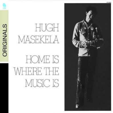 Hugh Masekela (Хью Масикела): Home Is Where The Music Is