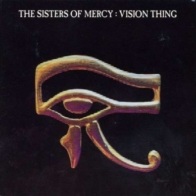 Vision Thing Sisters Of Mercy (Зе Систер Оф Мерси): Vision Thing