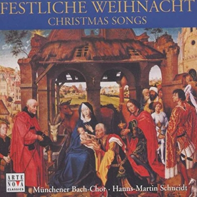 Munich Bach Choir: Festliche Weihnacht - Christmas Songs