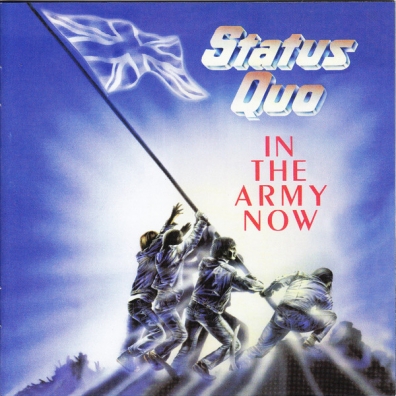 Status Quo (Статус Кво): In The Army Now