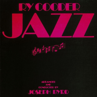 Jazz Ry Cooder (Рай Кудер): Jazz