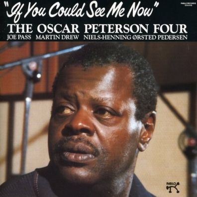 Oscar Peterson (Оскар Питерсон): If You Could See Me Now