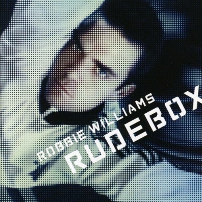Robbie Williams (Робби Уильямс): Rudebox