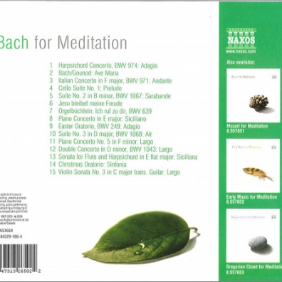 Johann Sebastian Bach (Иоганн Себастьян Бах): Bach For Meditation