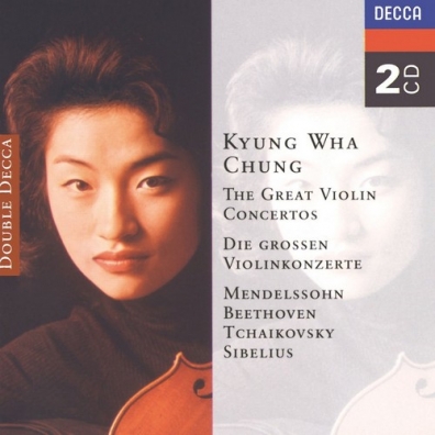 Kyung Wha Chung (Чон Кён Хва): Mendelssohn; Beethoven: The Great Violin Concertos