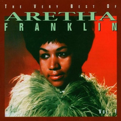 Aretha Franklin (Арета Франклин): The Very Best Of Vol. 1