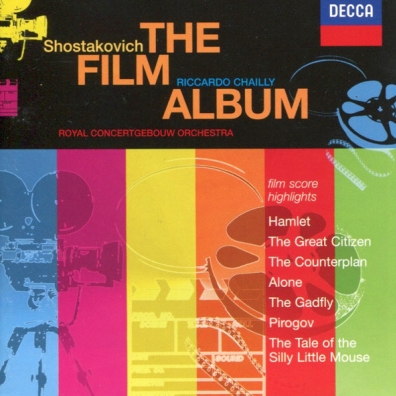 Riccardo Chailly (Рикардо Шайи): Shostakovich: The Film Album - Excerpts from Hamle