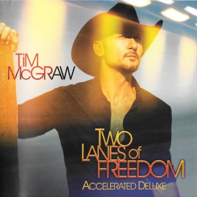 Tim Mcgraw (Тим МакГроу): Two Lanes Of Freedom