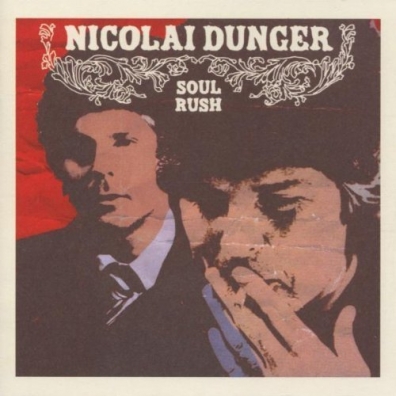 Soul Rush Nicolai Dunger (Николай Дунгар): Soul Rush