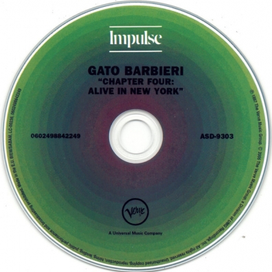 Gato Barbieri (Гато Барбьери): Chapter Four: Alive In New York