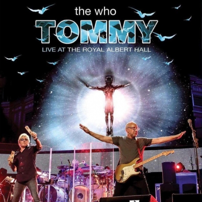 The Who: Tommy Live At The Royal Albert Hall