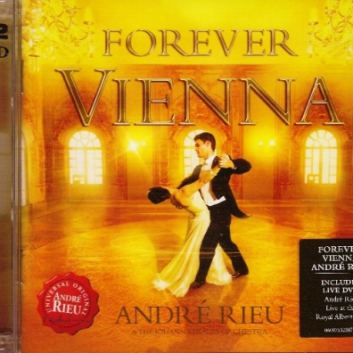 Andre Rieu ( Андре Рьё): Forever Vienna