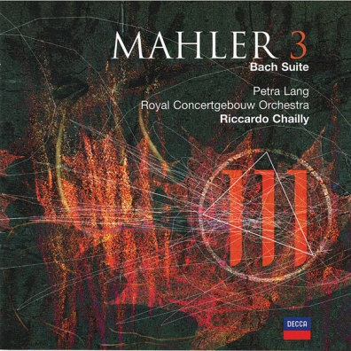 Riccardo Chailly (Рикардо Шайи): Mahler: Symphony No.3