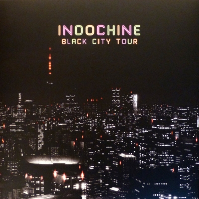 Indochine (Индошайн): Black City Tour