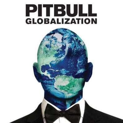 Pitbull (Питбуль): Globalization