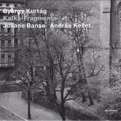 Kafka-Fragmente Gyorgy Kurtag (Дьёрдь Куртаг): Kafka-Fragmente