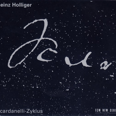 Heinz Holliger (Хайнц Холлигер): Heinz Holliger: Scardanelli-Zyklus Fur Solo-Flote, Kleines Orchester Und Gemischten Chor