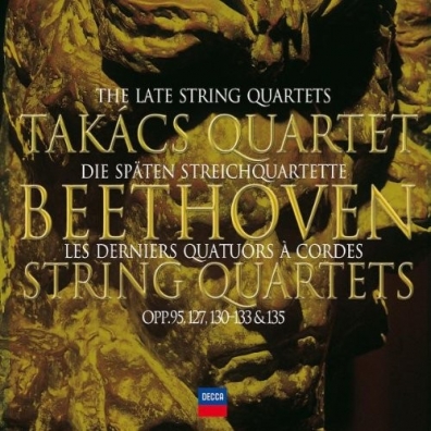 Beethoven: The Late String Quartets Takacs Quartet (Квартет Такача): Beethoven: The Late String Quartets