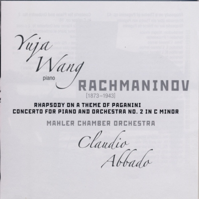 Yuja Wang (Ван Юйцзя): Rachmaninov: Piano Concerto No.2