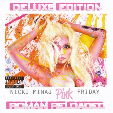 Pink Friday... Roman Reloaded Nicki Minaj (Ники Минаж): Pink Friday... Roman Reloaded