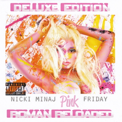 Nicki Minaj (Ники Минаж): Pink Friday... Roman Reloaded