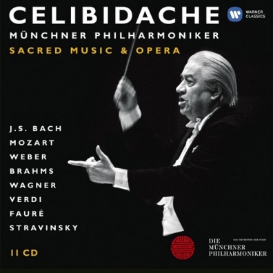 Sergiu Celibidache (Серджиу Челибидаке): Celibidache Volume 4: Sacred Music And Opera