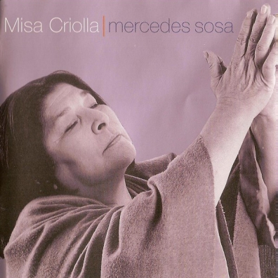 Mercedes Sosa (Мерседес Соса): Ramirez: Misa Criolla/ Navidad Nuestra