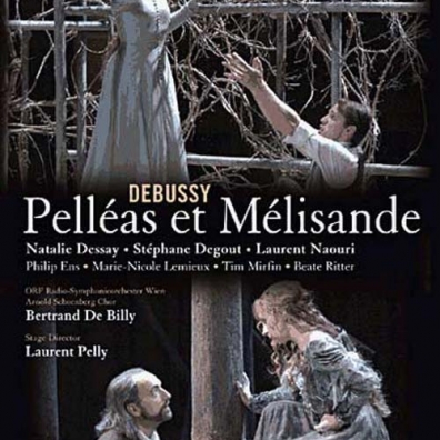 Natalie Dessay (Натали Дессей): Pelleas Et Melisande
