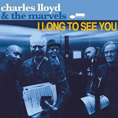 Charles Lloyd (Чарльз Ллойд): I Long To See You