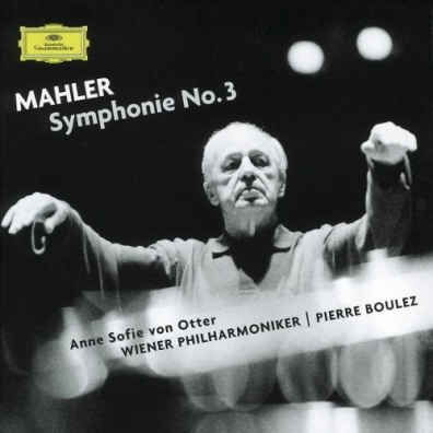 Mahler: Symphony No.3 Pierre Boulez (Пьер Булез): Mahler: Symphony No.3