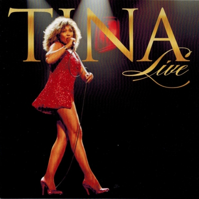 Tina Turner (Тина Тёрнер): Tina Live