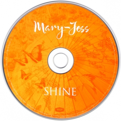 Mary-Jess (Мэри-Джесс): Shine
