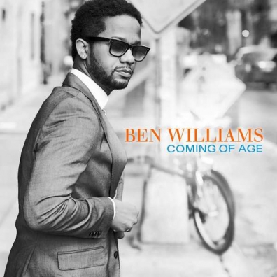 Ben Williams (Бен Уильямс): Coming Of Age