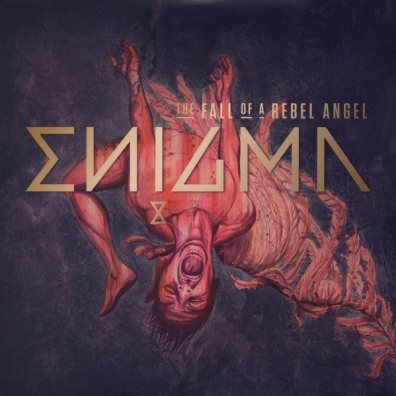 Enigma (Энигма): The Fall Of A Rebel Angel