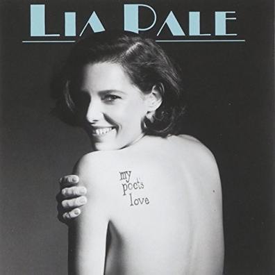 Lia Pale (Лиа Пале): My Poet's Love